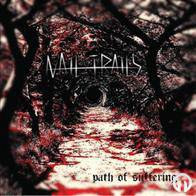 Nail Trails : Path of Suffering